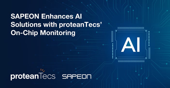 SAPEON Enhances AI Accelerator with proteanTecs Reliability and Performance Monitoring