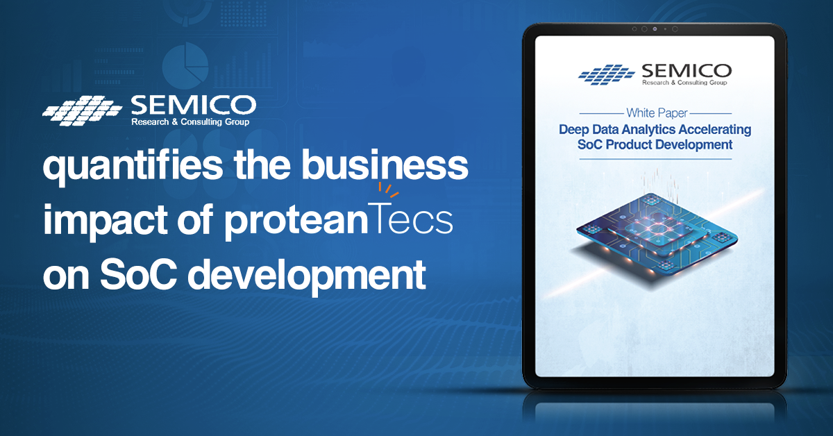 Semico Research Concludes proteanTecs Deep Data Analytics Gives SoC Manufacturers a Six-Month Time-to-Market Advantage with Significant Savings